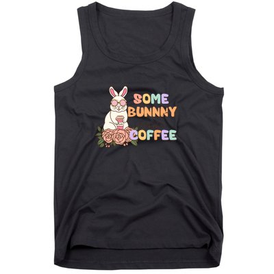 Some Bunny Needs Coffee Easter Day Gift Tank Top