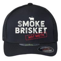 Smoke Brisket Not Meth Funny Brisket Bbq Grilling Flexfit Unipanel Trucker Cap