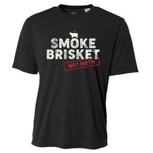 Smoke Brisket Not Meth Funny Brisket Bbq Grilling Cooling Performance Crew T-Shirt