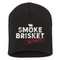 Smoke Brisket Not Meth Funny Brisket Bbq Grilling Short Acrylic Beanie