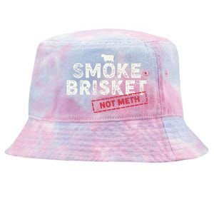 Smoke Brisket Not Meth Funny Brisket Bbq Grilling Tie-Dyed Bucket Hat