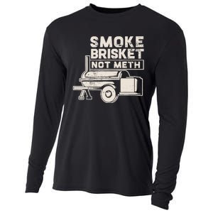 Smoke Brisket Not Meth Fun Gift Design Cooling Performance Long Sleeve Crew