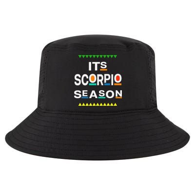 Scorpio Birthday October November ITS LEO SEASON Fun Saying Cool Comfort Performance Bucket Hat