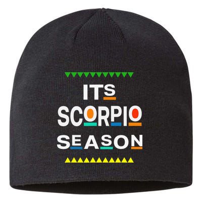 Scorpio Birthday October November ITS LEO SEASON Fun Saying Sustainable Beanie