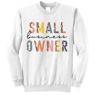 Small Business Owner Tee For Women CEO Entrepreneur Sweatshirt