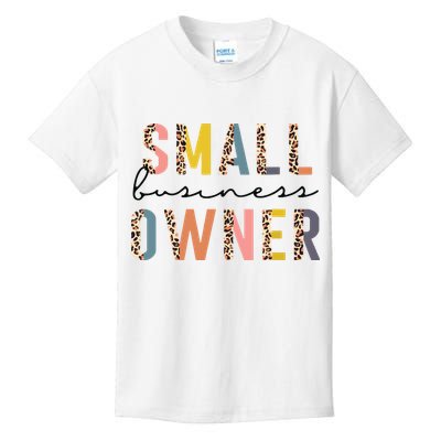 Small Business Owner Tee For Women CEO Entrepreneur Kids T-Shirt