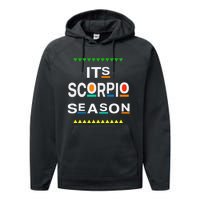 Scorpio Birthday October November ITS LEO SEASON Fun Saying Performance Fleece Hoodie