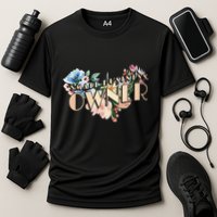 Small Business Owner Flower Cooling Performance Crew T-Shirt