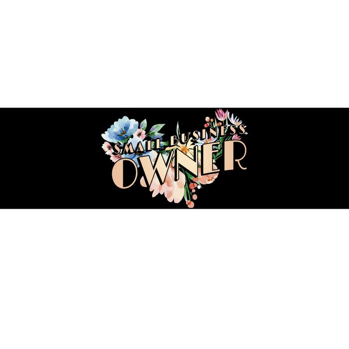 Small Business Owner Flower Bumper Sticker