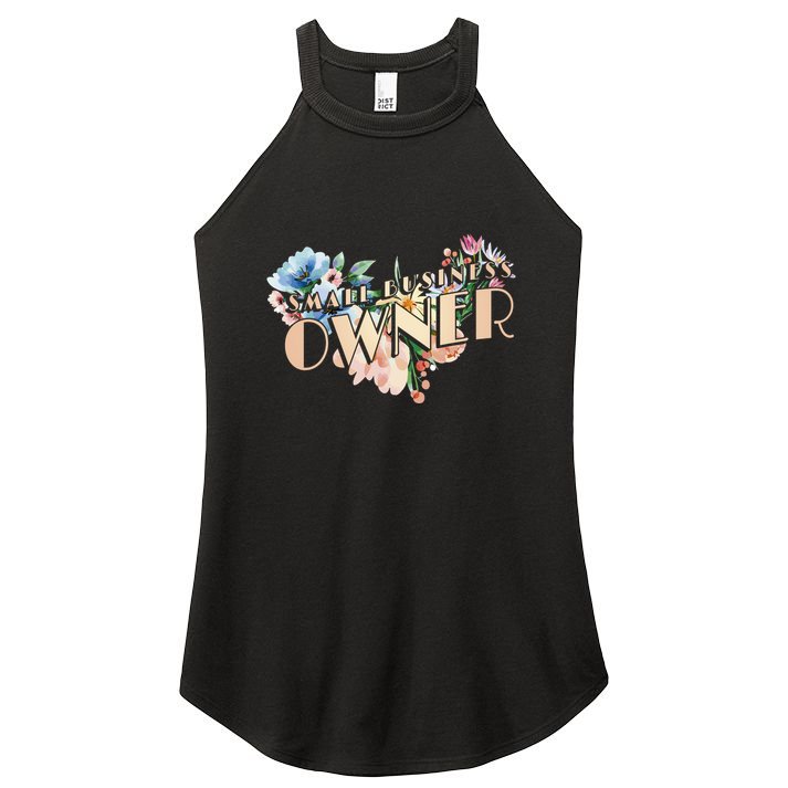 Small Business Owner Flower Women's Perfect Tri Rocker Tank