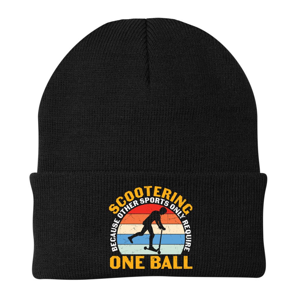 Scootering Because Other Sports Only Require One Ball Scooter Plus Size Shirts Beanie