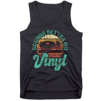 Sounds Better On Vinyl Music Lover Disc Records Collector Tank Top