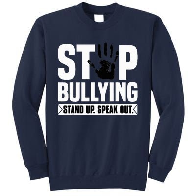 Stop Bullying Orange Stand Up Speak Out Unity Day Tall Sweatshirt