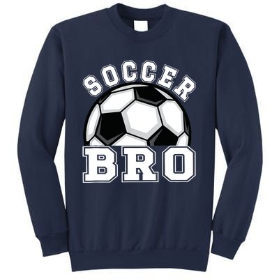 Soccer Brother Of A Soccer Player Bro Sweatshirt