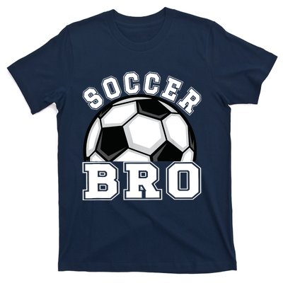 Soccer Brother Of A Soccer Player Bro T-Shirt