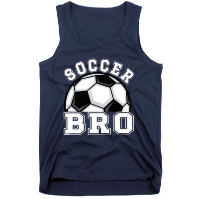 Soccer Brother Of A Soccer Player Bro Tank Top