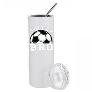 Soccer Brother Of A Soccer Player Bro Stainless Steel Tumbler