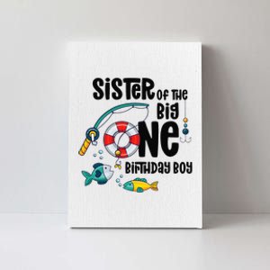 Sister Big One 1YearOld Fishing Birthday Canvas