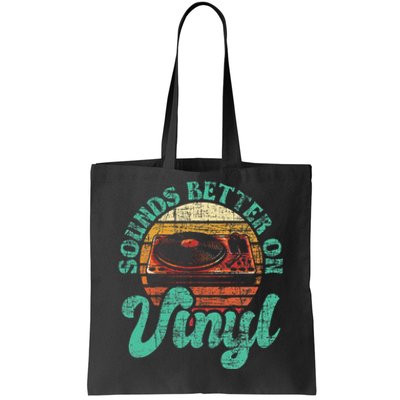 Sounds Better On Vinyl Music Lover Disc Records Collector Tote Bag