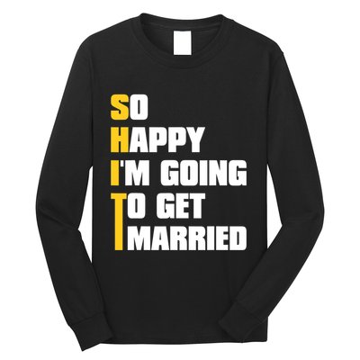 Sarcastic Bachelor Party Stag Groomsmen Getaway Wedding Long Sleeve Shirt