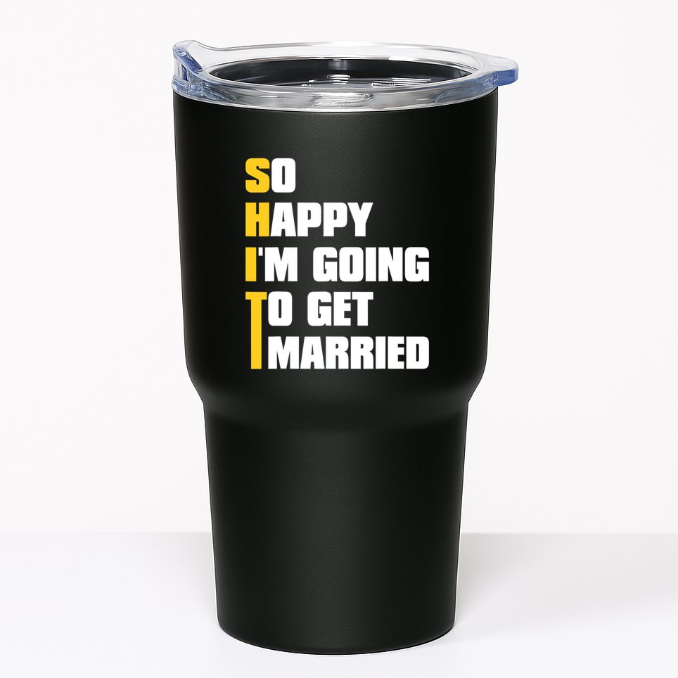 Sarcastic Bachelor Party Stag Groomsmen Getaway Wedding Tumbler