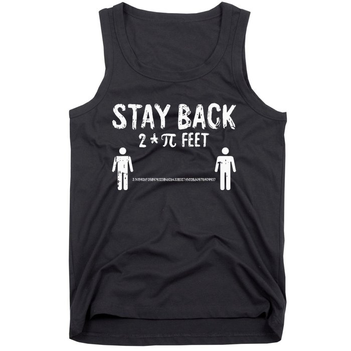 Stay Back Pi-Day Funny 3.14 Math Symbols Quarantine Tank Top