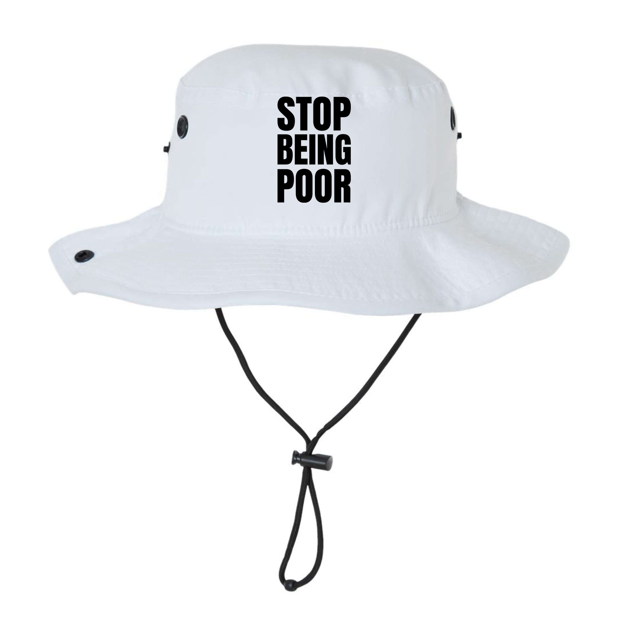 Stop Being Poor Funny Bold Quote Bucket Hat