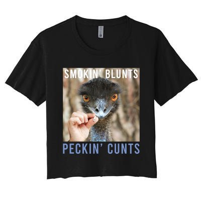 Smokin Blunts Peckin Cunts Women's Crop Top Tee