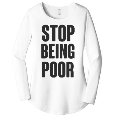 Stop Being Poor Women's Perfect Tri Tunic Long Sleeve Shirt