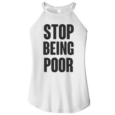 Stop Being Poor Women’s Perfect Tri Rocker Tank