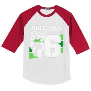 Soccer Birthday Party 6 Year Old Boy 6th Birthday Kids Colorblock Raglan Jersey