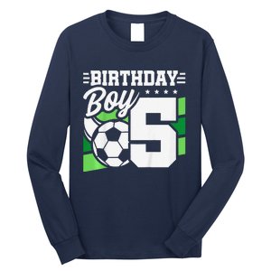 Soccer Birthday Party 5 Year Old Boy 5th Birthday Long Sleeve Shirt