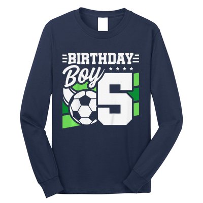 Soccer Birthday Party 5 Year Old Boy 5th Birthday Long Sleeve Shirt