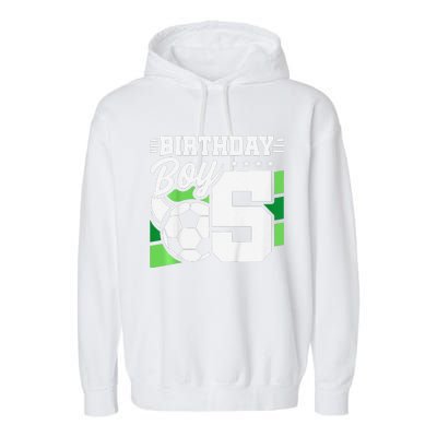 Soccer Birthday Party 5 Year Old Boy 5th Birthday Garment-Dyed Fleece Hoodie