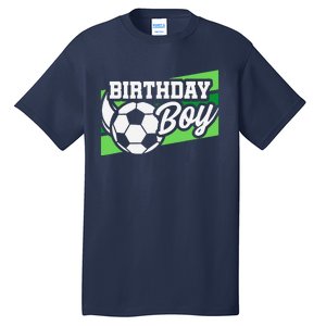 Soccer Birthday Party Birthday Boy Soccer Birthday Tall T-Shirt