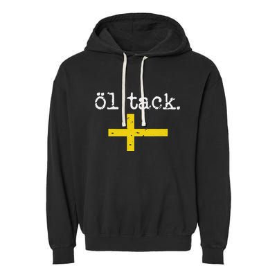 Swedish Beer Please Ol Tack Garment-Dyed Fleece Hoodie