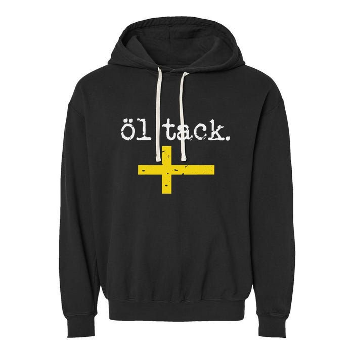 Swedish Beer Please Ol Tack Garment-Dyed Fleece Hoodie