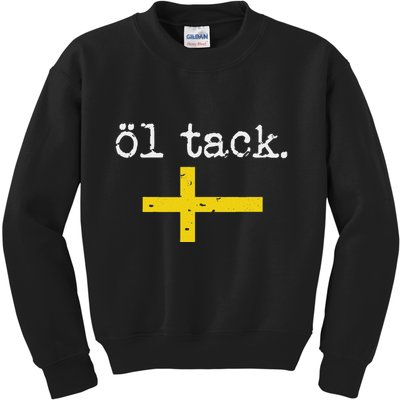 Swedish Beer Please Ol Tack Kids Sweatshirt