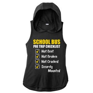 School Bus Pre Trip Checklist School Bus Driver Appreciation Ladies PosiCharge Tri-Blend Wicking Draft Hoodie Tank