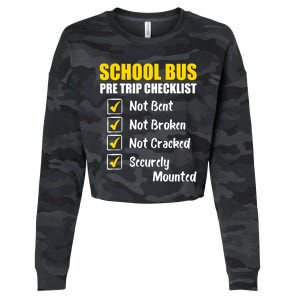 School Bus Pre Trip Checklist School Bus Driver Appreciation Cropped Pullover Crew