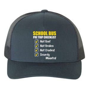 School Bus Pre Trip Checklist School Bus Driver Appreciation Yupoong Adult 5-Panel Trucker Hat