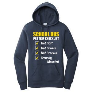 School Bus Pre Trip Checklist School Bus Driver Appreciation Women's Pullover Hoodie