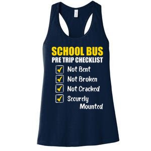 School Bus Pre Trip Checklist School Bus Driver Appreciation Women's Racerback Tank