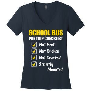 School Bus Pre Trip Checklist School Bus Driver Appreciation Women's V-Neck T-Shirt