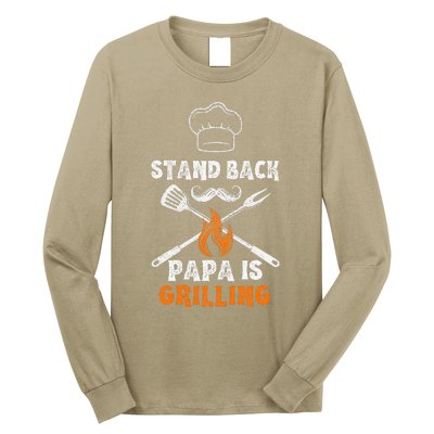 Stand Back Papa Is Grilling Funny Grill BBQ Dad Long Sleeve Shirt