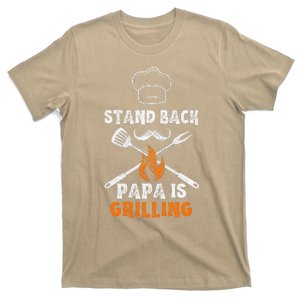 Stand Back Papa Is Grilling Funny Grill BBQ Dad T-Shirt