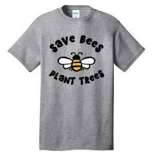 Save Bees Plant Trees Beekeeper Honey Conservation Earth Gift Tall T-Shirt