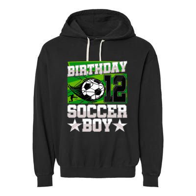 Soccer Birthday Party 12th Birthday 12 Years Old Garment-Dyed Fleece Hoodie