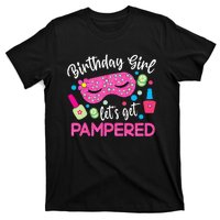 Spa Birthday Party Supplies For Girl Lets Get Pampered T-Shirt