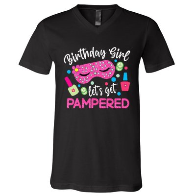 Spa Birthday Party Supplies For Girl Lets Get Pampered V-Neck T-Shirt